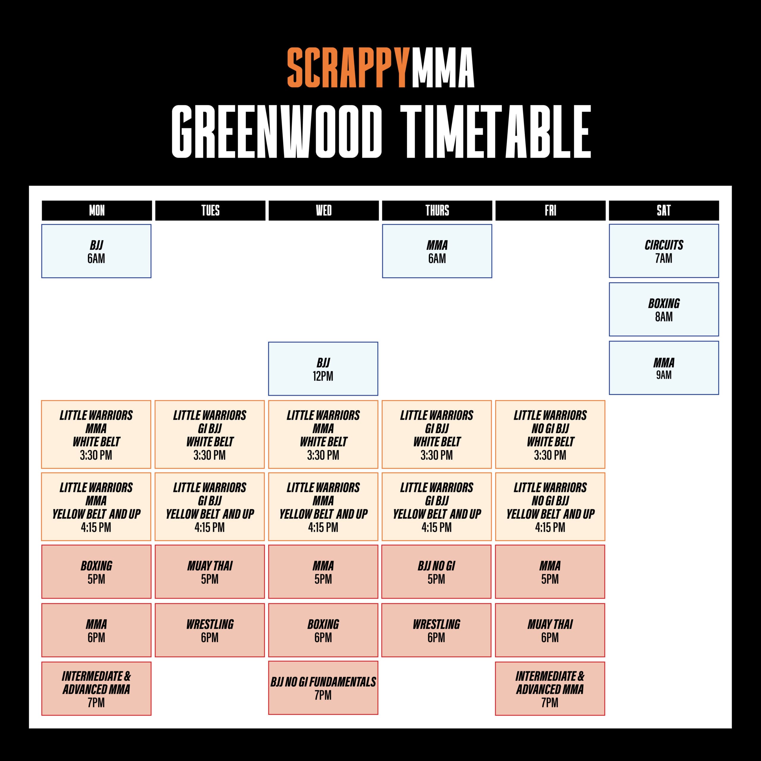 Scrappy MMA North Greenwood Class TImetable 30.05